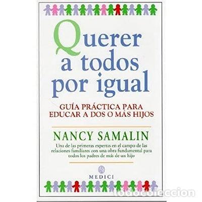 Livres: Querer a todos por igual- 9788486193874