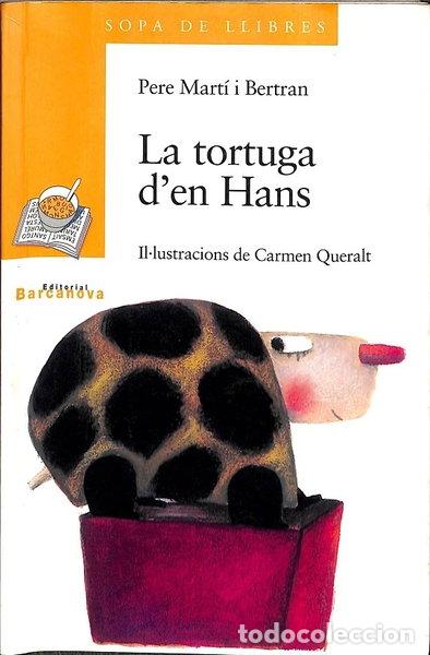 Libros: La tortuga d'en Hans- 9788448916176