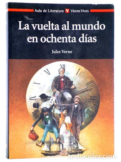 Libros: La vuelta al mundo en ochenta d&iacute;as- 9788431662950