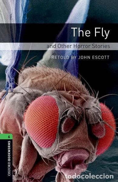 Livres: The Fly and Other Horror Stories- 9780194792615