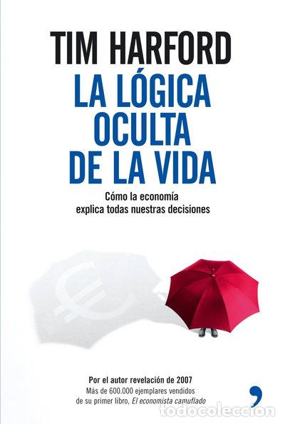 books: La l&oacute;gica oculta de la vida- 9788484606970