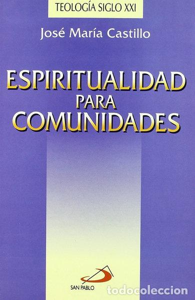 books: Espiritualidad para comunidades- 9788428518031