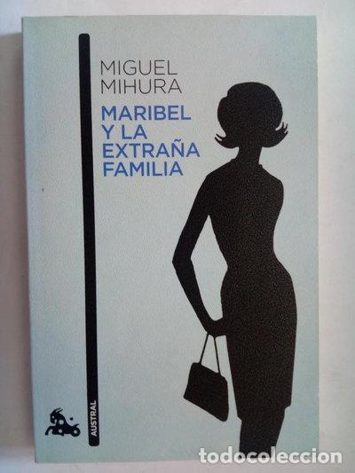 Libros: Maribel y la extra&ntilde;a familia- 9788467034066