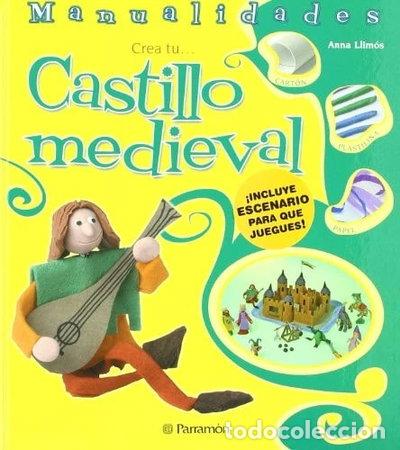 Libros: Crea tu-- Castillo medieval- 9788434234000