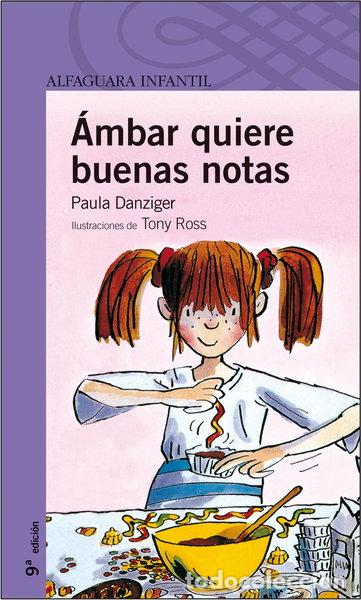 Libros: &Aacute;mbar quiere buenas notas- 9788420465890