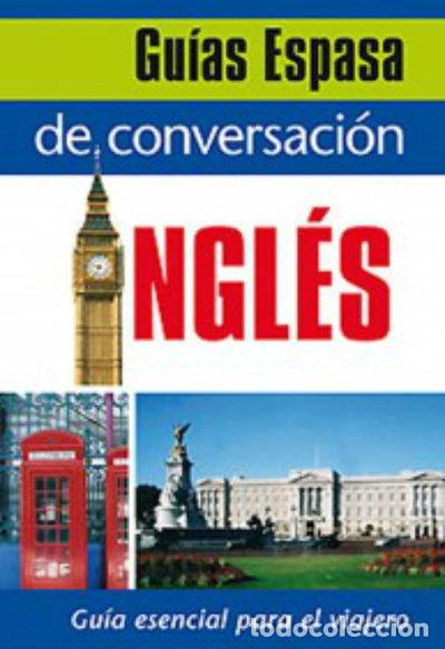 Libros: Gu&iacute;a de conversaci&oacute;n ingl&eacute;s- 9788467027389
