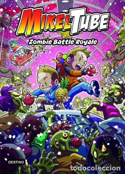 Libros: MikelTube 3. Zombie Battle Royale- 9788408234340