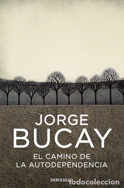 Libros: El camino de la autodependencia- 9788483461105