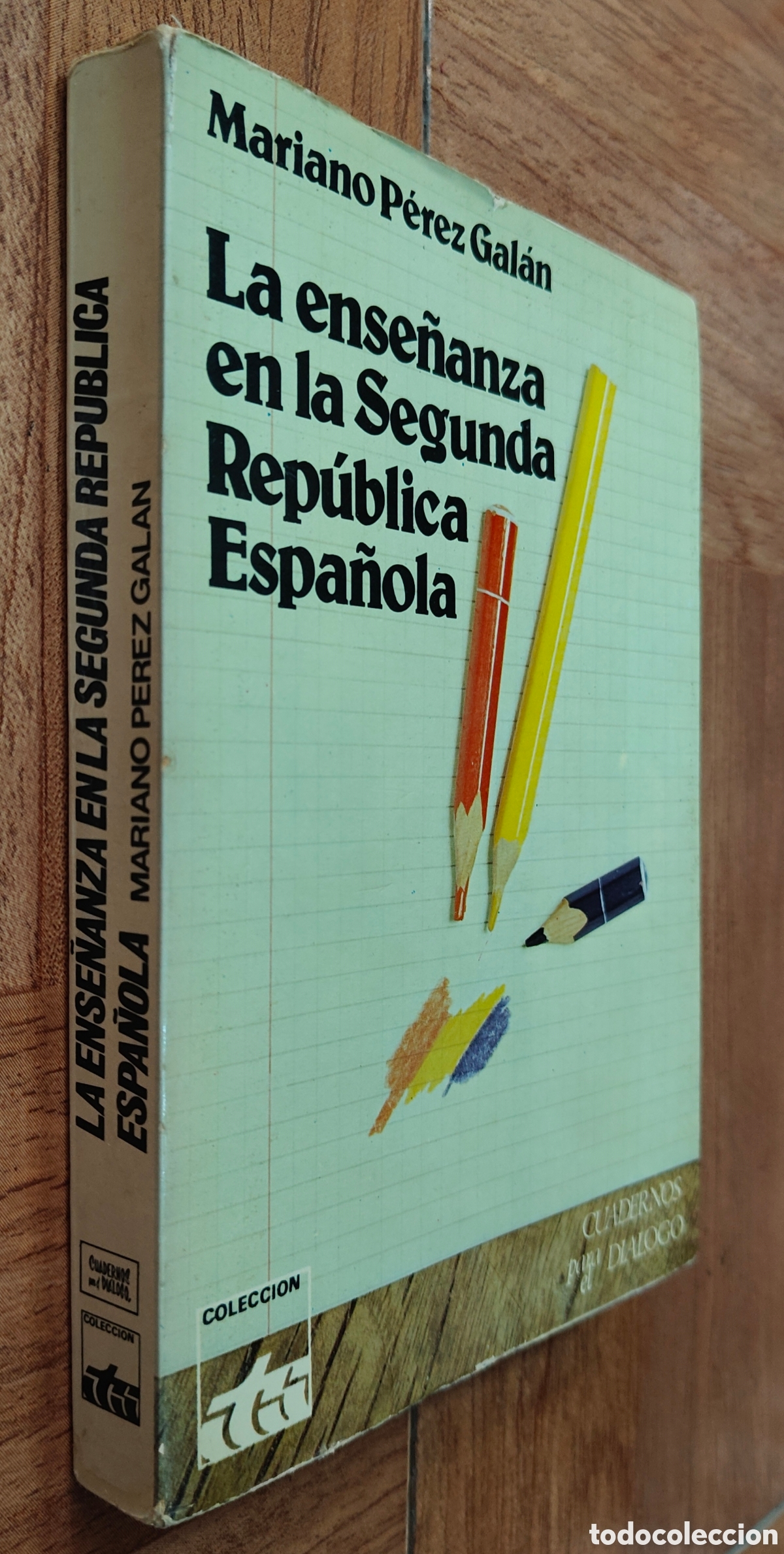 Livros em segunda m&atilde;o: La Ense&ntilde;anza en la Segunda Rep&uacute;blica Espa&ntilde;ola - Mariano P&eacute;rez Gal&aacute;n