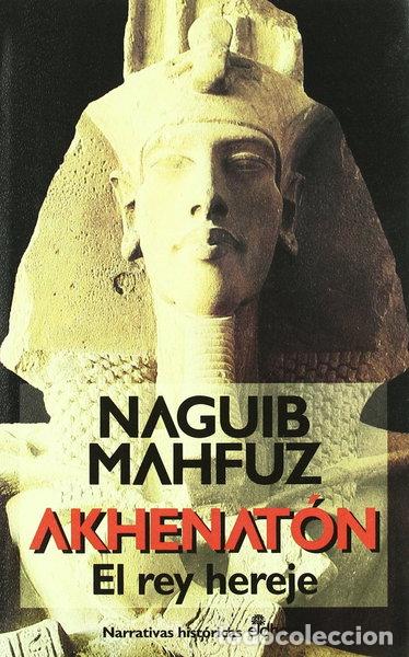 books: Akhenaton, el rey hereje- 9788435006262