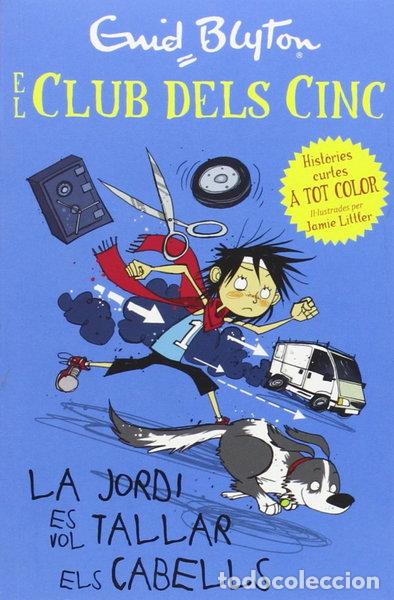 Libros: La Jordi vol tallar-se el cabell- 9788426140944