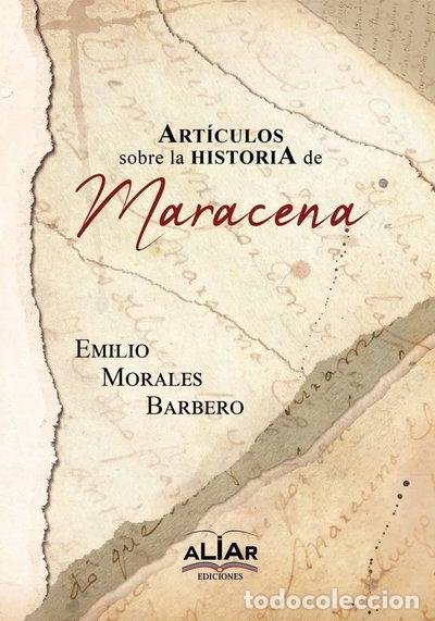 Livros em segunda m&atilde;o: Art&iacute;culos sobre la historia de Maracena- 9788494800344