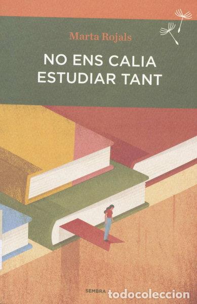 Livros em segunda m&atilde;o: No ens calia estudiar tant- 9788494235092