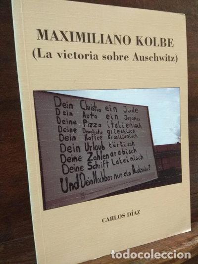 Livros em segunda m&atilde;o: Maximiliano Kolbe (La victoria sobre Auschwitz)- 9788492032303