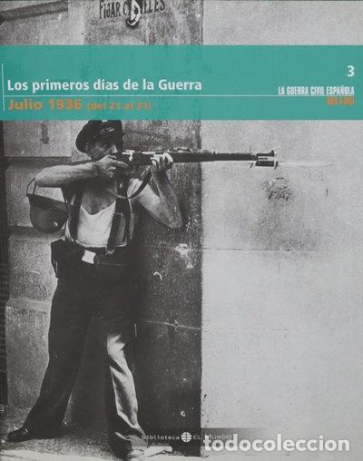Libros: Los primeros d&iacute;as de la guerra- 9788496507623