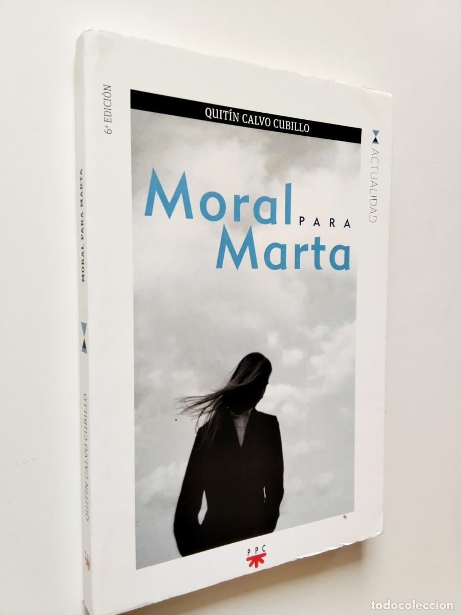 B&uuml;cher: Quit&iacute;n Calvo Cubillo - Moral para Marta