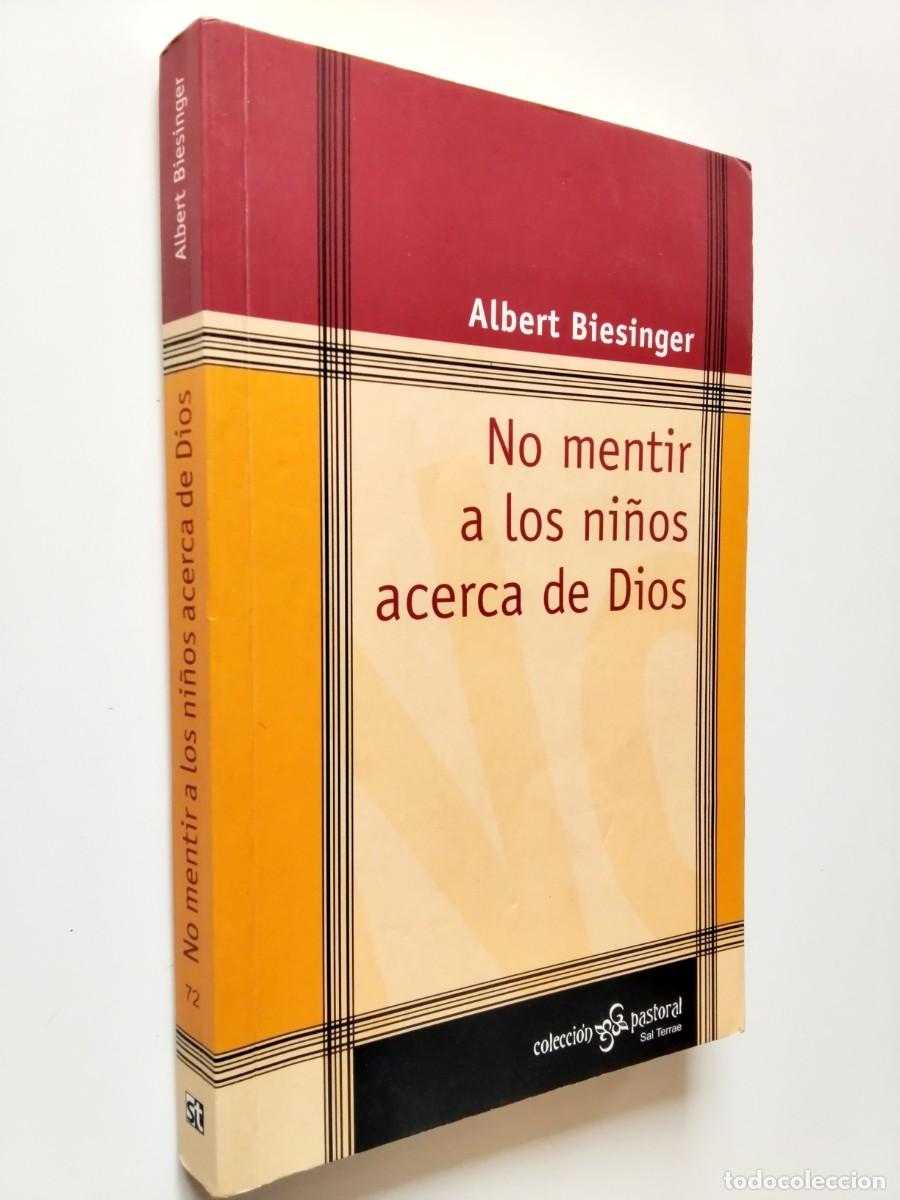 B&uuml;cher: Albert Biesinger - No mentir a los ni&ntilde;os acerca de Dios