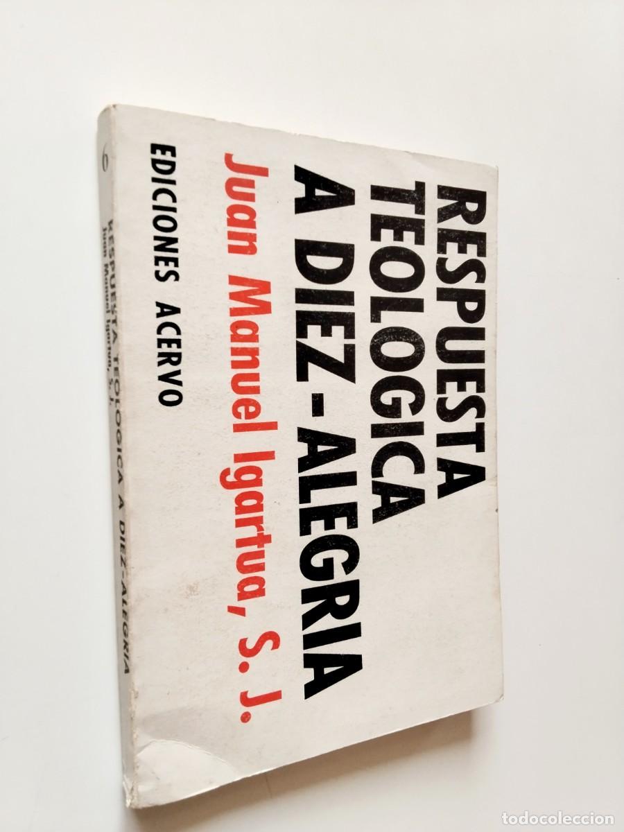 B&uuml;cher: Juan Manuel Igartua - Respuesta teol&oacute;gica a D&iacute;ez-Alegr&iacute;a