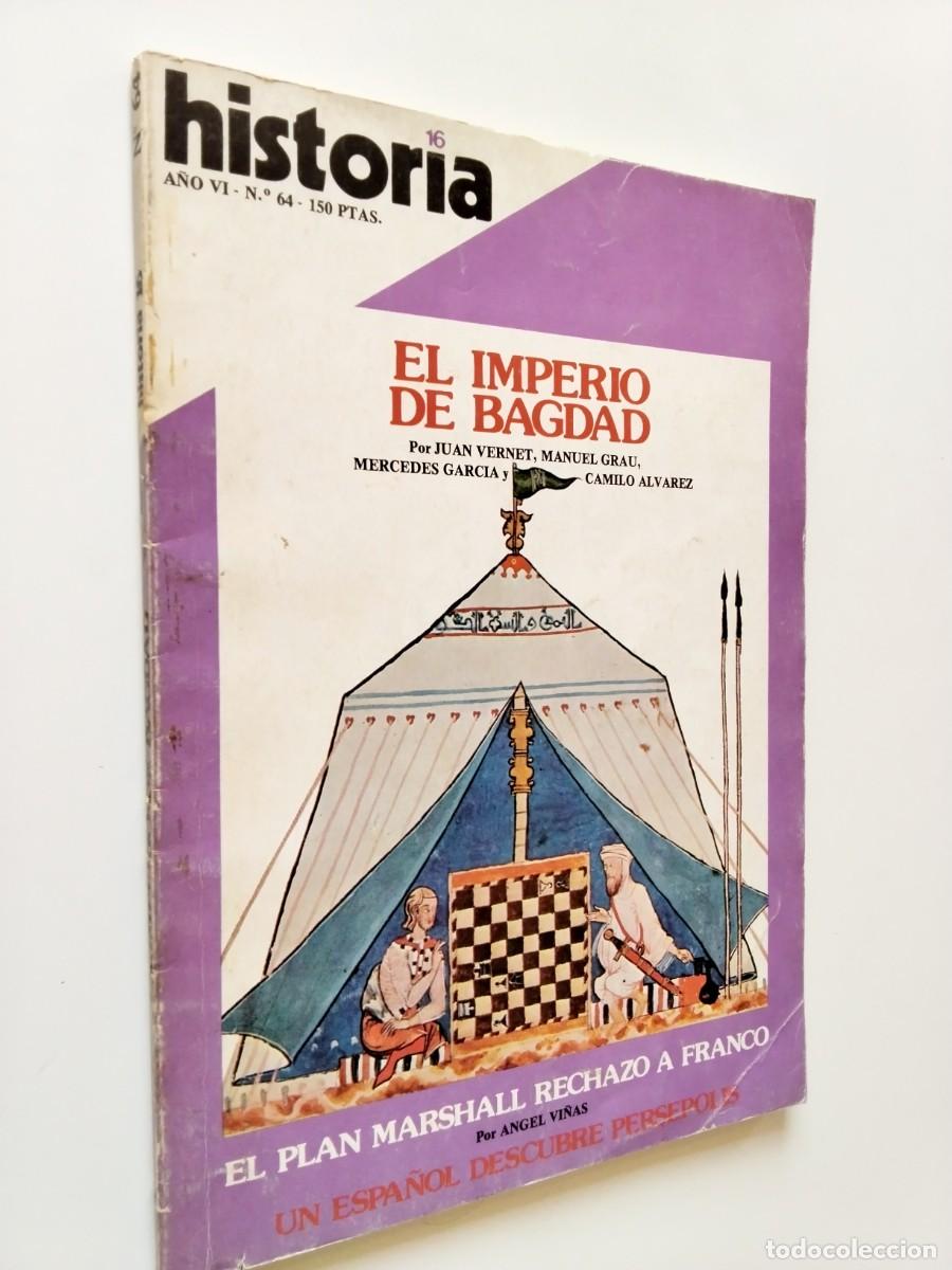 Libros: VV. AA. - El Imperio de Bagdad. El plan Marshall rechaz&oacute; a Franco... (Historia 16, A&ntilde;o VI, n&ordm; 64)