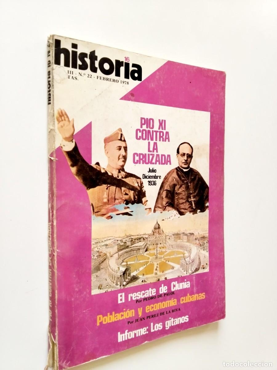 Libros: VV. AA. - P&iacute;o XI contra la cruzada. El rescate de Clunia... (Historia 16, A&ntilde;o III, n&ordm; 22)