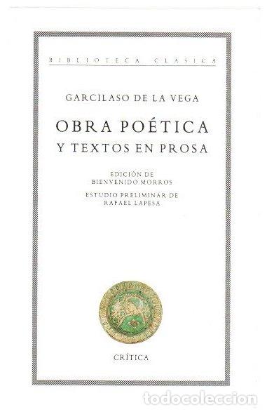 books: Obra po&eacute;tica y textos en prosa - Vega, Garcilaso de la