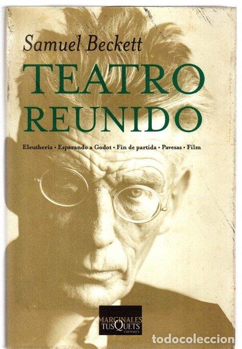Livros em segunda m&atilde;o: Teatro reunido. Eleutheria - Esperando a Godot - Fin de partida - Pavesas - Film - Beckett, Samuel