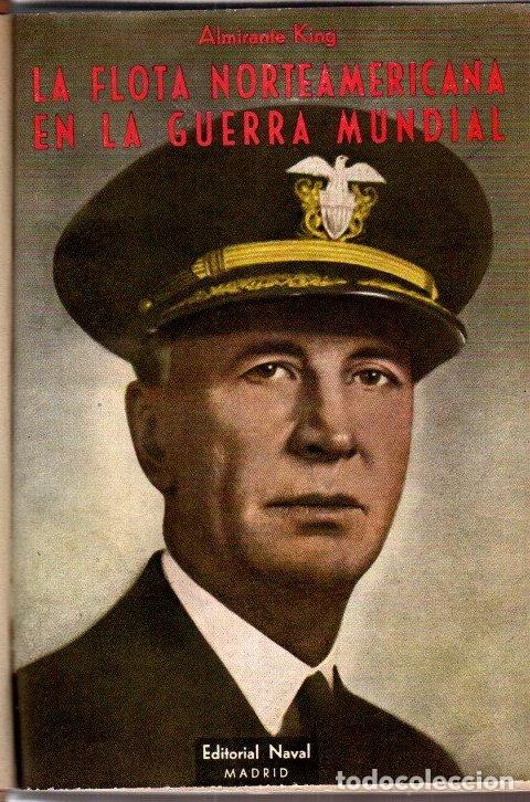 books: La flota norteamericana en la guerra mundial - King, Ernest J.