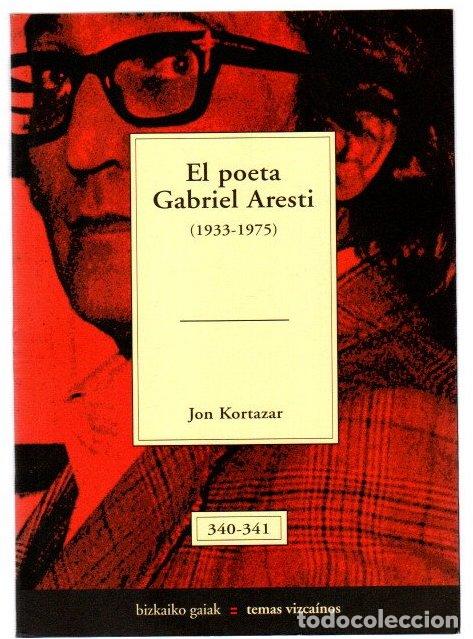 B&uuml;cher: El poeta Gabriel Aresti (1933-1975) - Kortazar, Jon