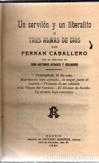 Libros: Un servil&oacute;n y un liberalito o tres almas de dios - Caballero, Fernan