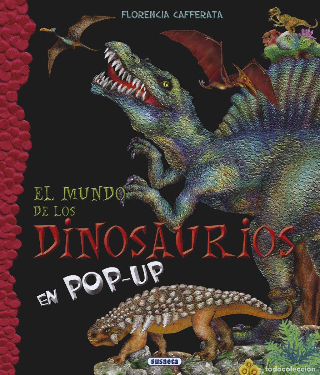 Libros: El Mundo de los Dinosaurios - Florencia Cafferata - Susaeta Ediciones - N&ordm; 23