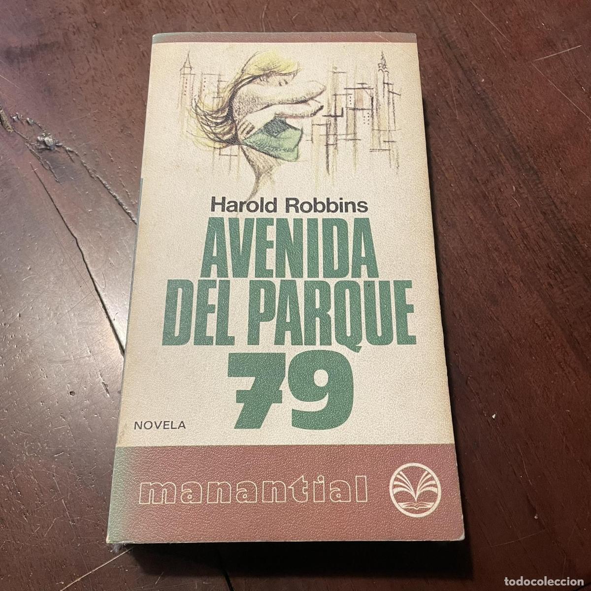 Libros: Avenida del parque 79 - Harold Robbins