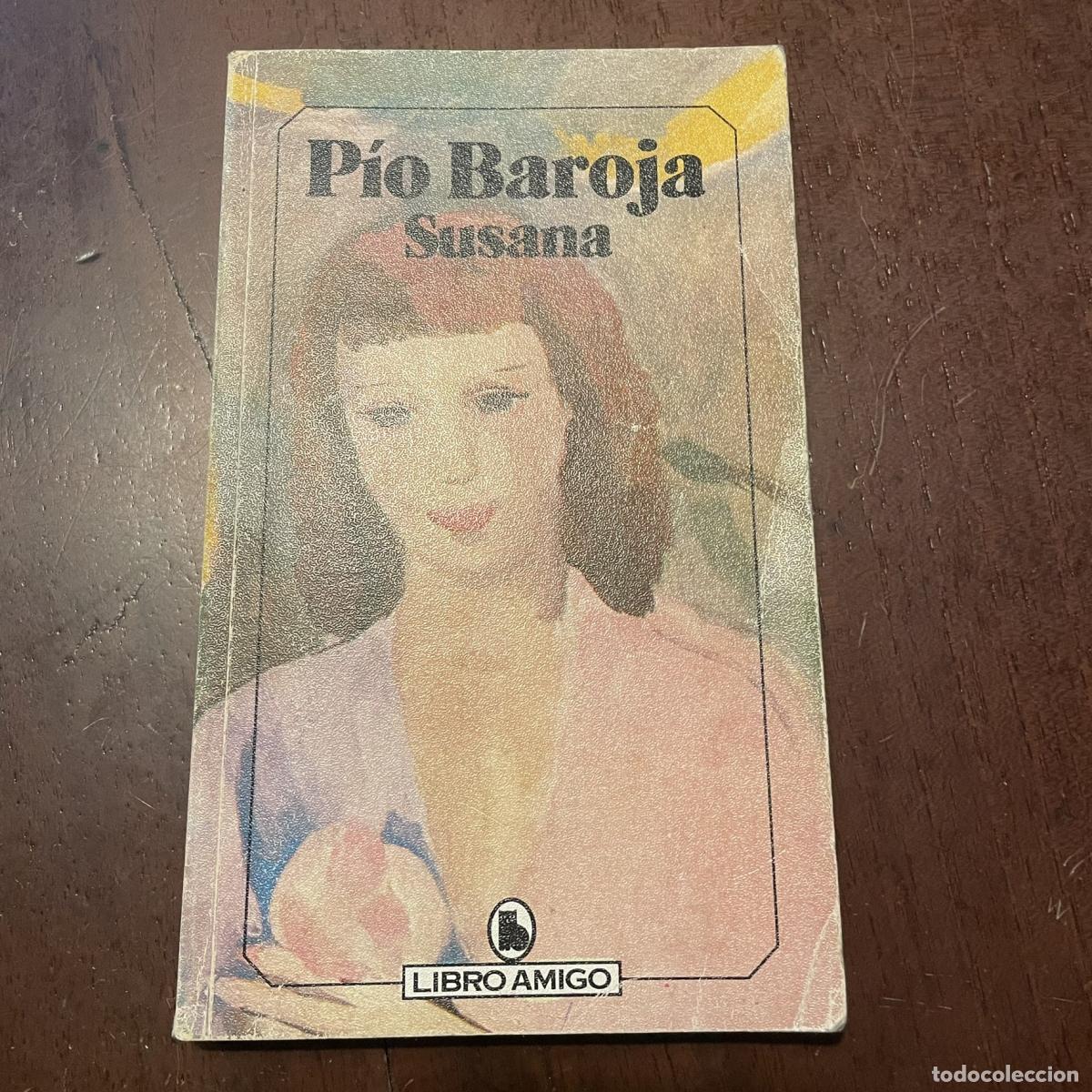 Livres: Susana. Susana - P&iacute;o Baroja