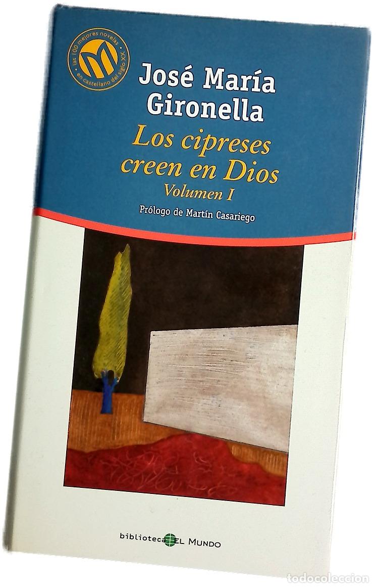Livres: Los cipreses creen en Dios I