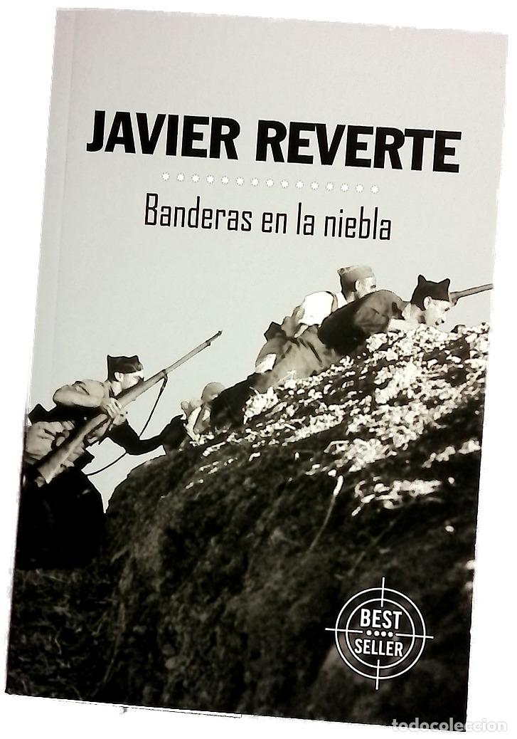 Livres: Banderas en la niebla - Reverte, Javier