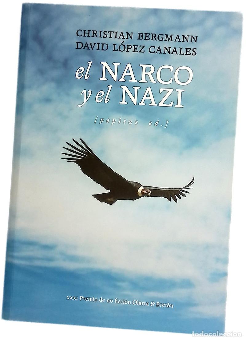 Livres: El narco y el nazi - David L&oacute;pez Canales
