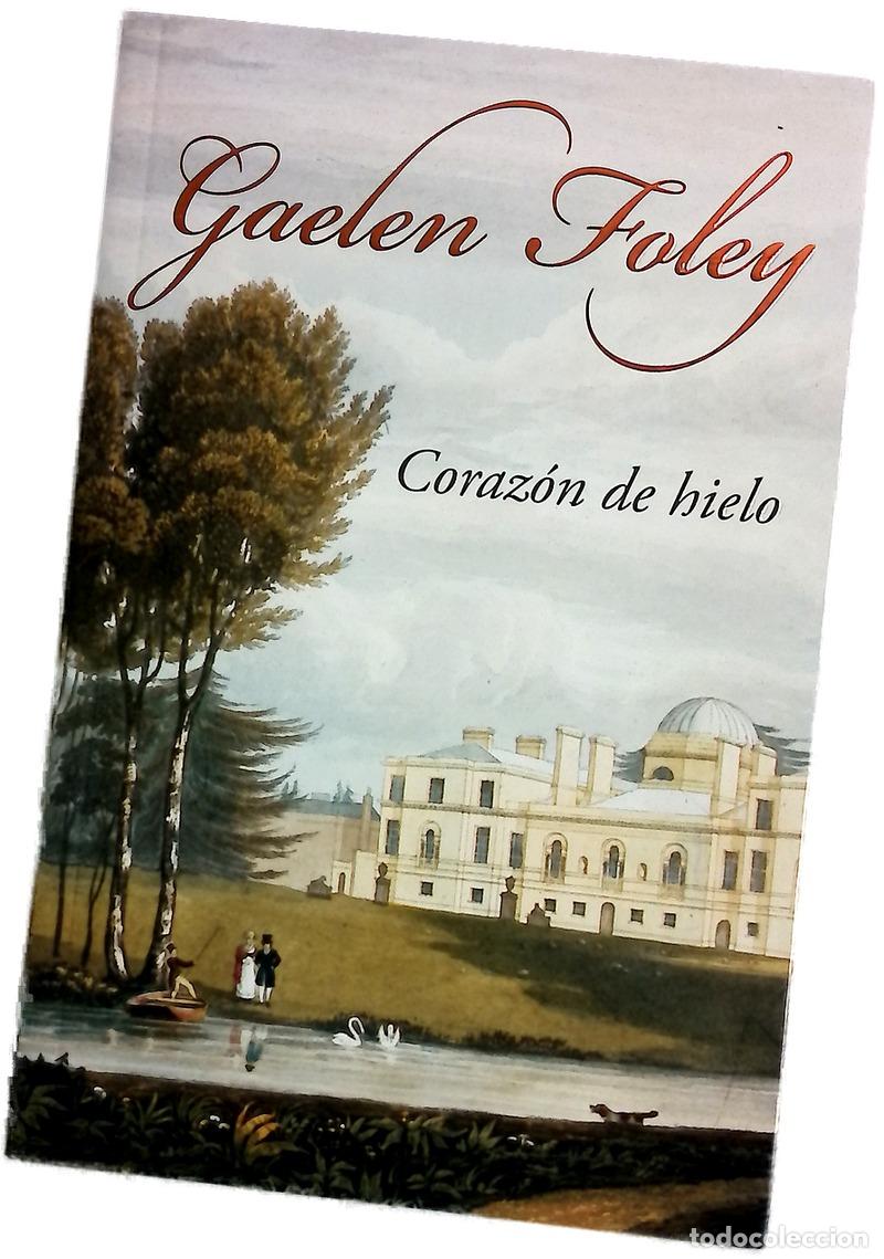 Livres: Coraz&oacute;n de hielo - Foley, Gaelen