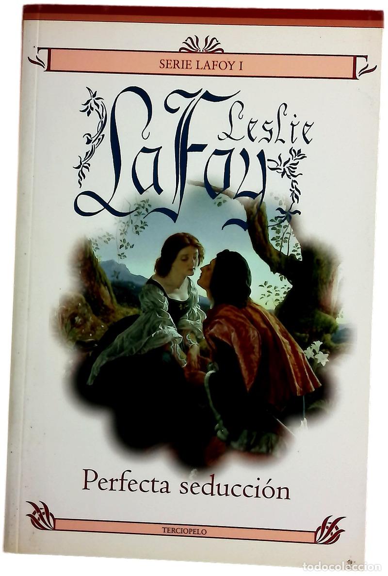 Livres: Perfecta seducci&oacute;n - LaFoy, Leslie