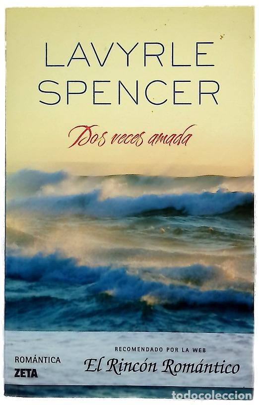 Livres: Dos veces amada - Spencer, Lavyrle