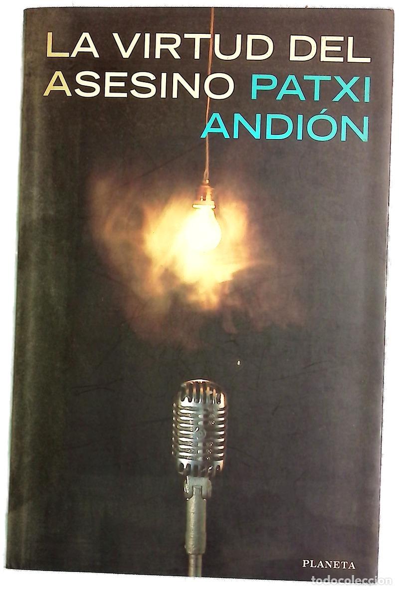 Livres: La virtud del asesino - Andi&oacute;n, Patxi