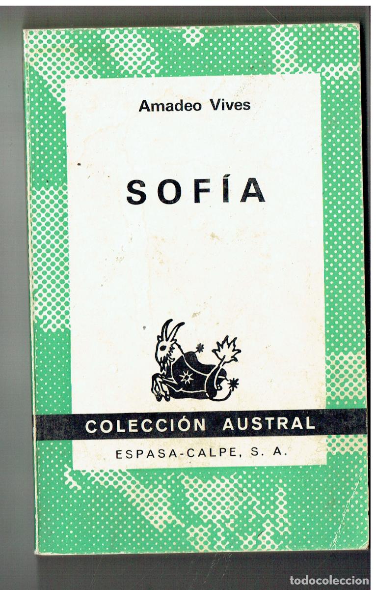Livros em segunda m&atilde;o: SOF&Iacute;A. AMADEO VIVES. AUSTRAL ESPASA - CALPE, N&ordm; 1544. 1973. (ST/PR 7)
