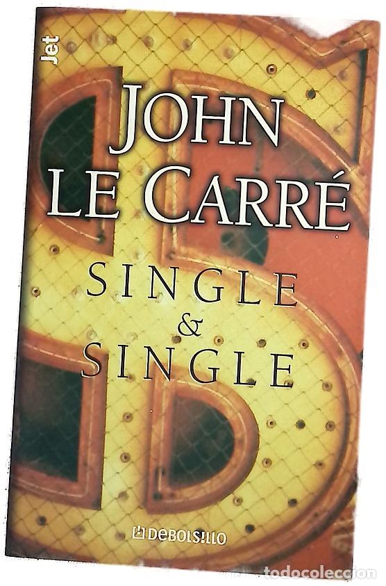 Libros: Single & single - Le Carr&eacute;, John