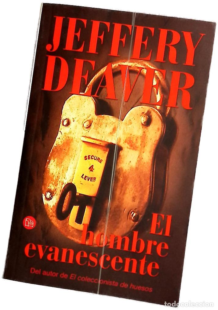 Libros: El hombre evanescente - Deaver, Jeffery