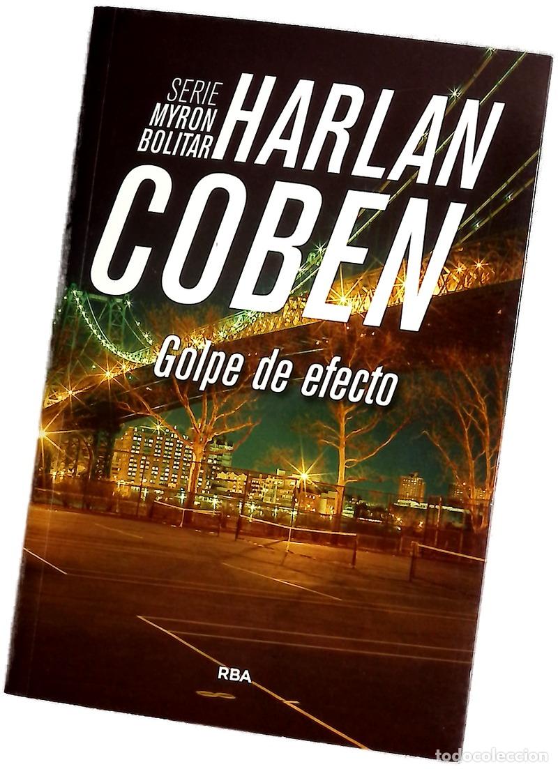 Libros: Golpe de efecto - Coben, Harlan; Llobet, Xavier