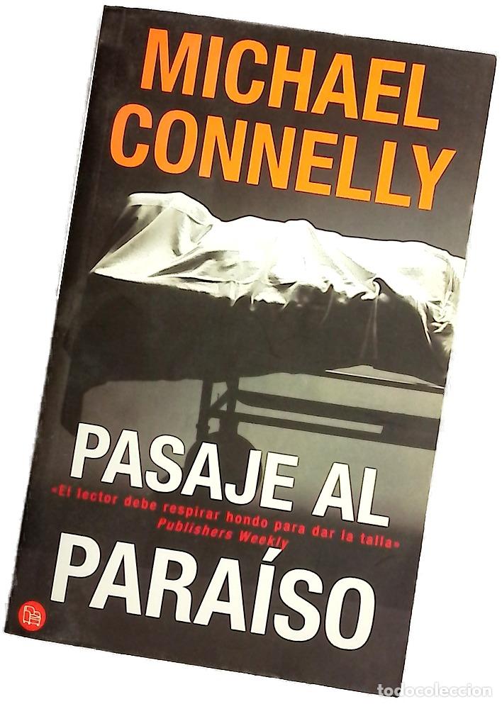 Libros: Pasaje al para&iacute;so - Connelly, Michael; Mart&iacute;n Milan&eacute;s, Helena