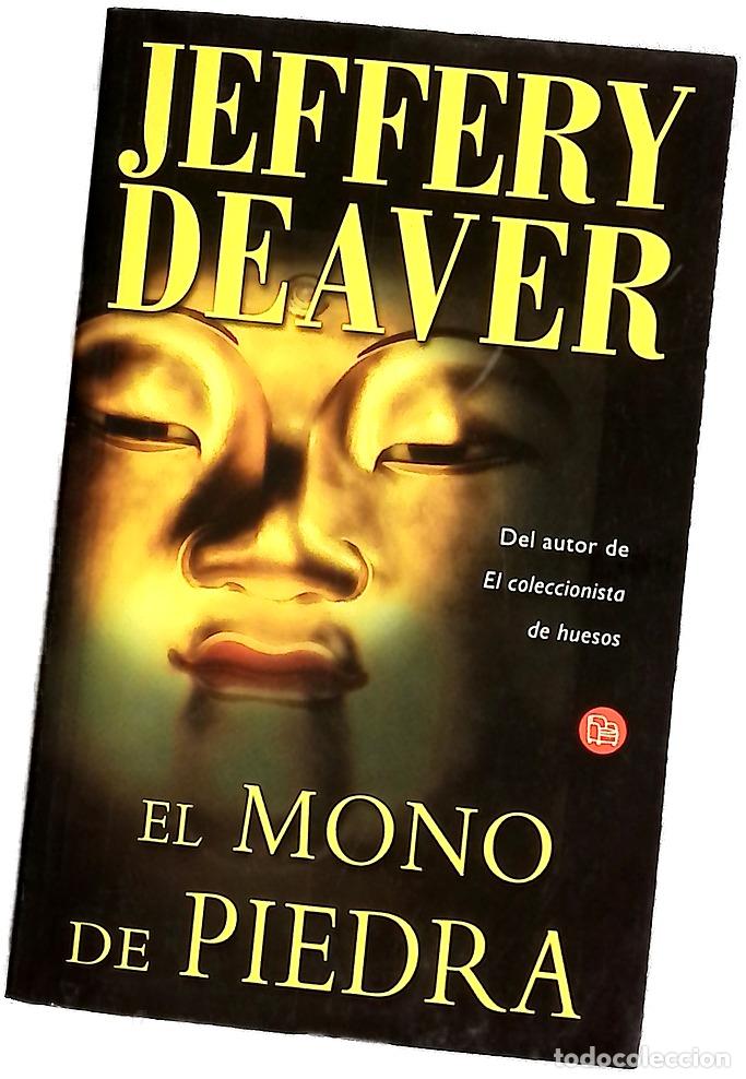 Libros: El mono de piedra - Deaver, Jeffery