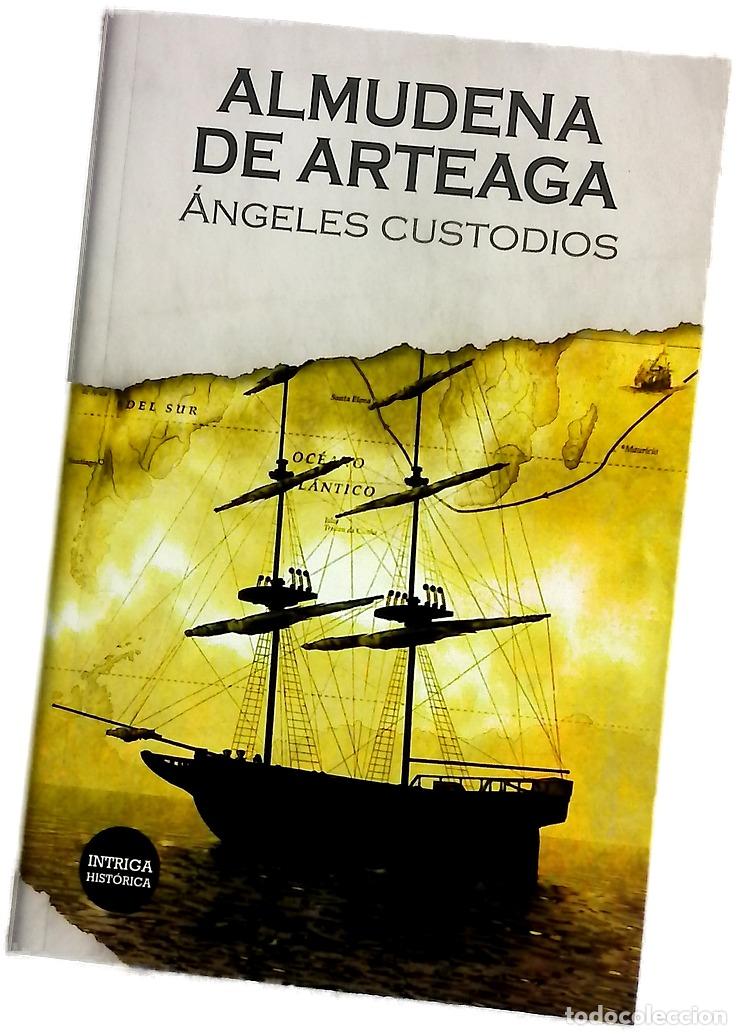 Libros: &Aacute;ngeles custodios - Arteaga, Almudena de