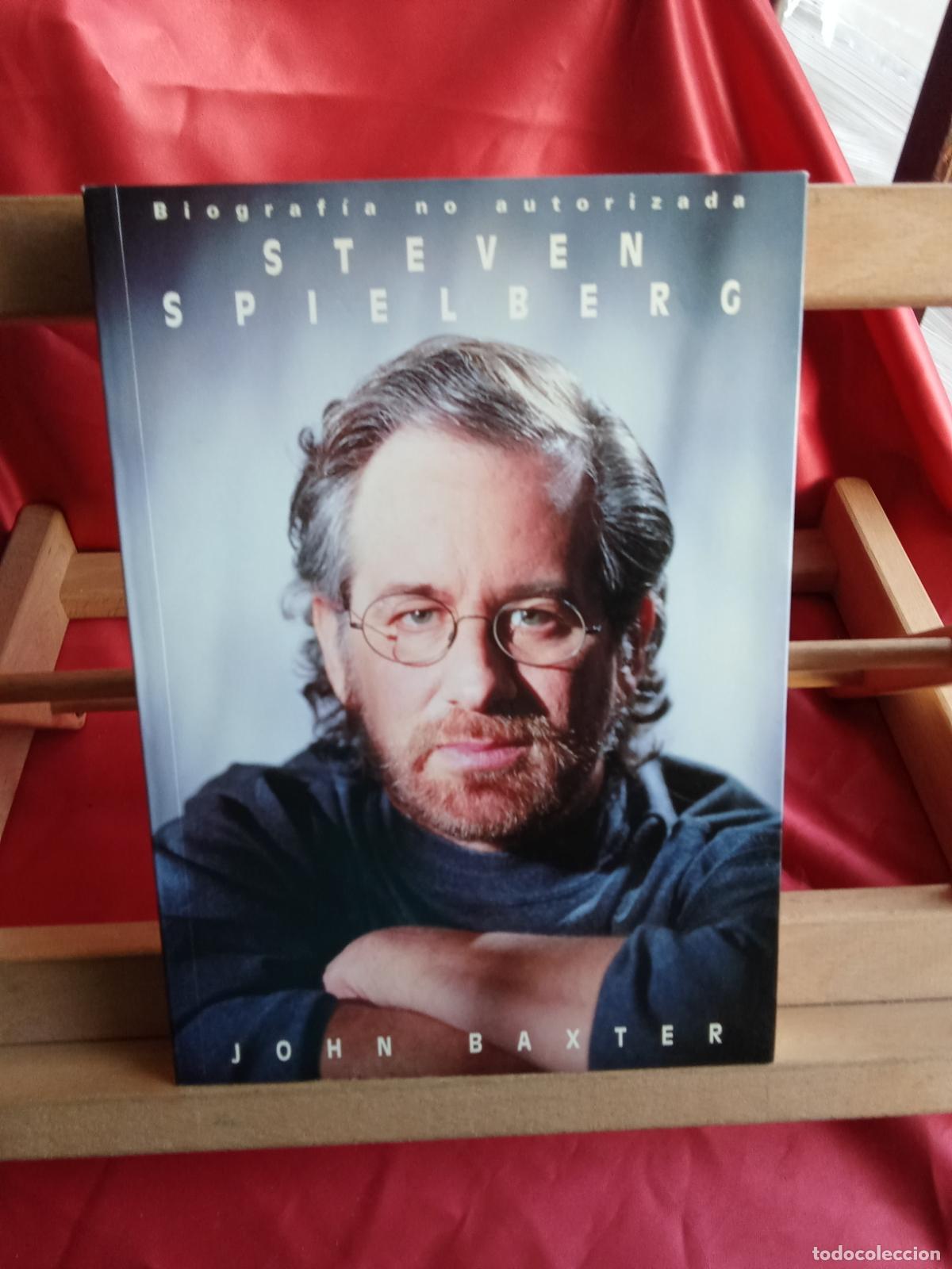 Libros: Steven Spilberg. Biograf&iacute;a no autorizada. John Baxter L.31642-1431