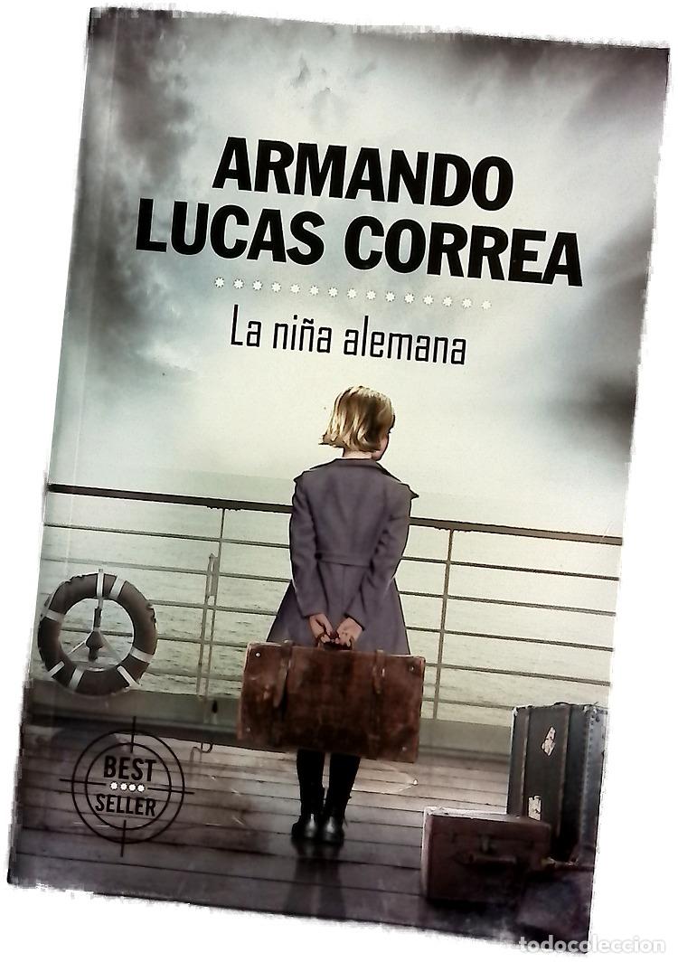 B&uuml;cher: La ni&ntilde;a alemana - Correa, Armando Lucas