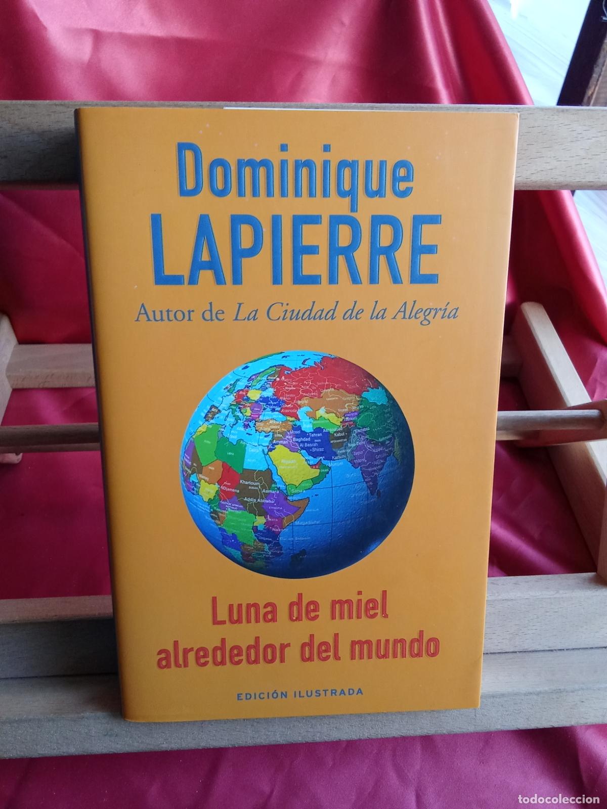 B&uuml;cher: Luna de mil alrededor del mundo. Dominique Lapierre L.31642-1434