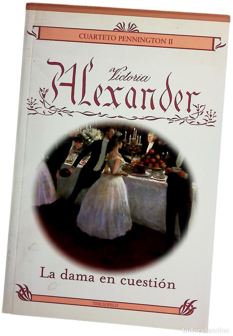 B&uuml;cher: La dama en cuesti&oacute;n - Alexander, Victoria